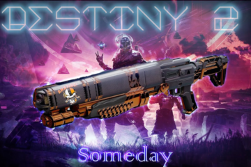 destiny 2 someday